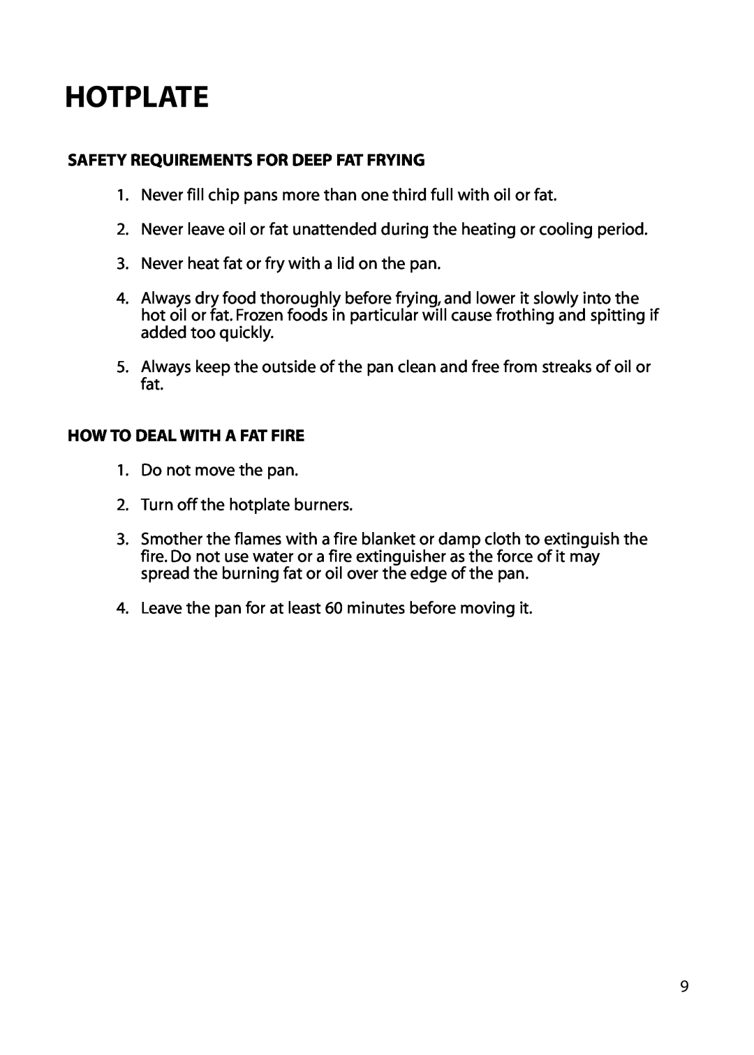 Hotpoint EG52 installation instructions Safety Requirements For Deep Fat Frying, How To Deal With A Fat Fire, Hotplate 