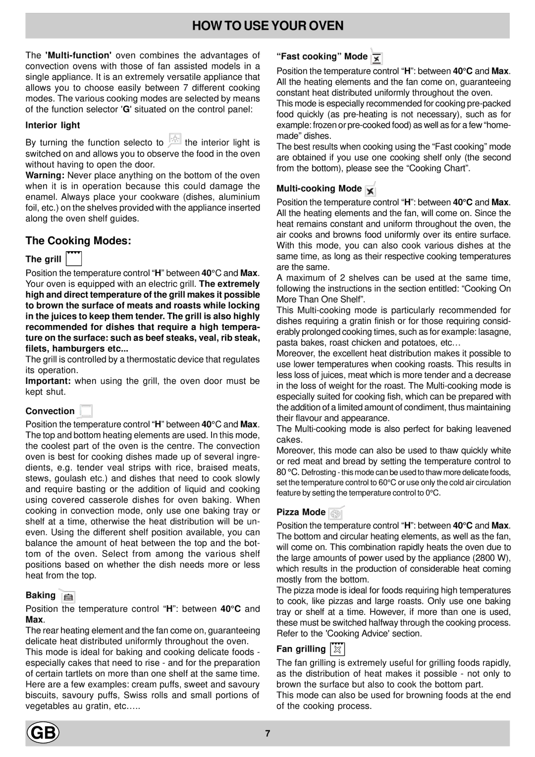 Hotpoint EG600X manual HOW to USE Your Oven 