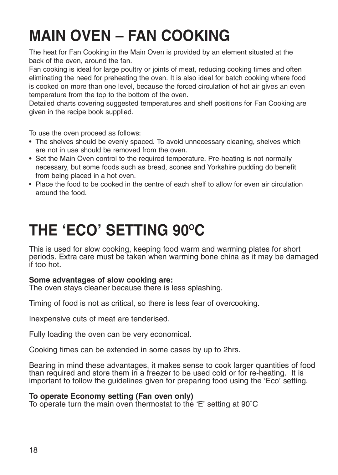 Hotpoint EG71 manual Main Oven FAN Cooking, ‘ECO’ Setting 90OC, Some advantages of slow cooking are 