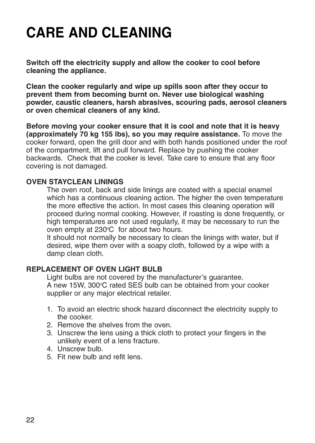 Hotpoint EG71 manual Care and Cleaning, Oven Stayclean Linings, Replacement of Oven Light Bulb 