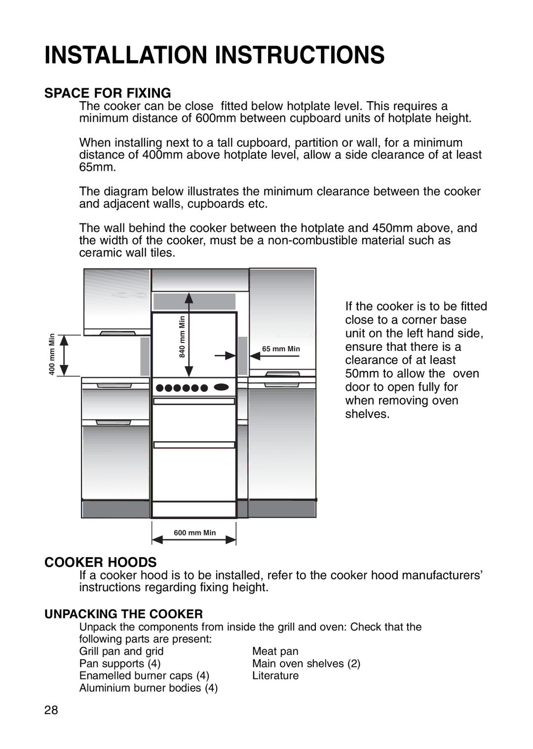 Hotpoint EG71 manual Space for Fixing, Cooker Hoods, Unpacking the Cooker 