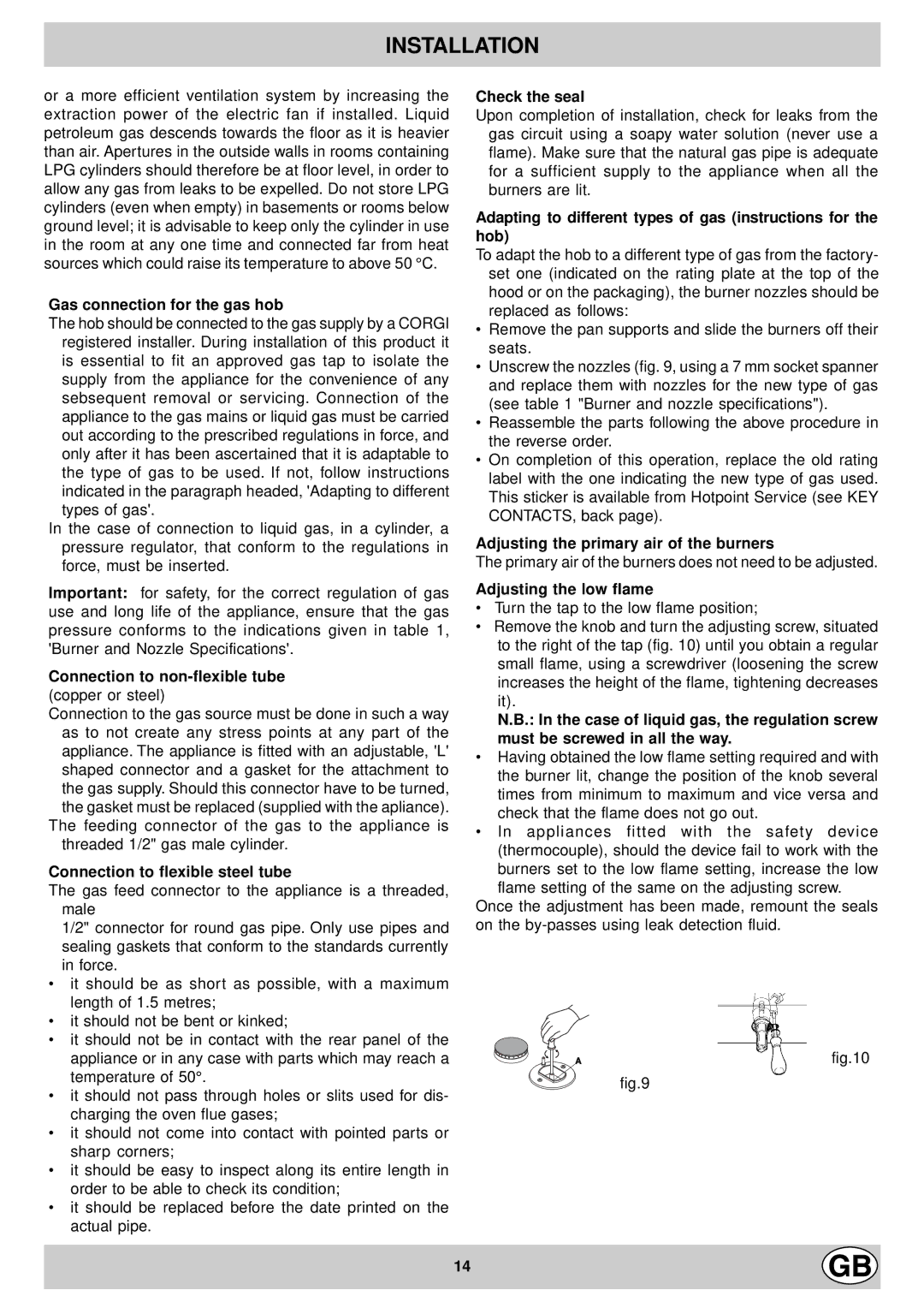 Hotpoint EG900X manual Gas connection for the gas hob, Connection to non-flexible tube copper or steel, Check the seal 