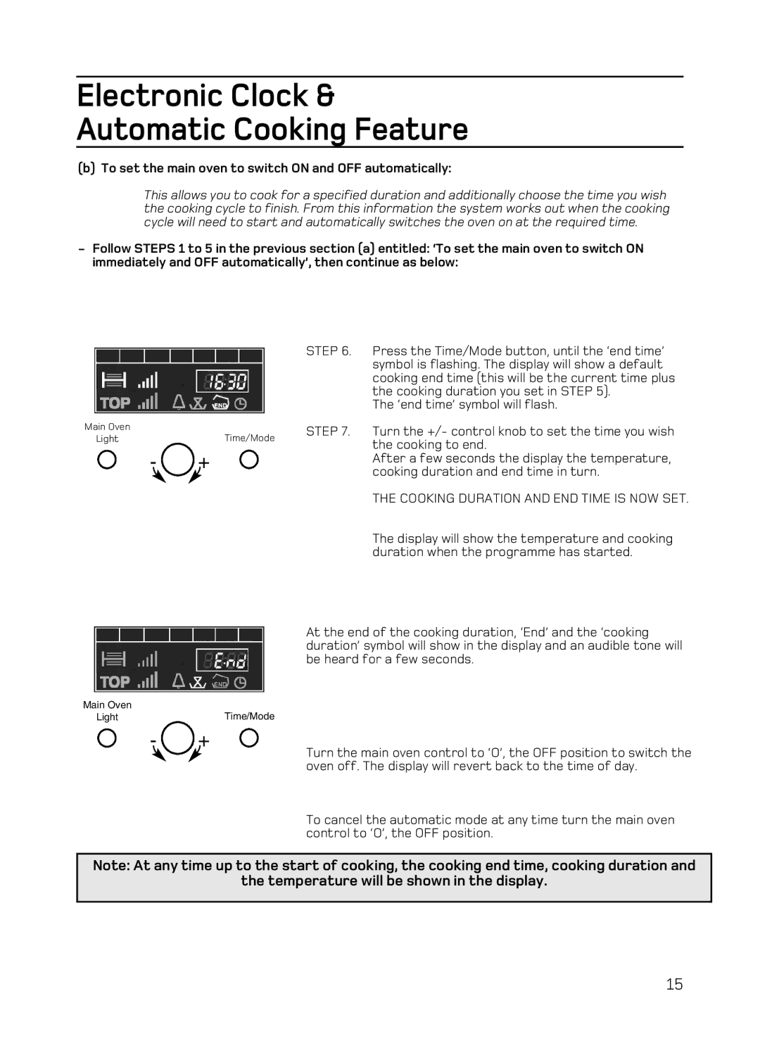 Hotpoint EG94 manual Temperature will be shown in the display, To set the main oven to switch on and OFF automatically 