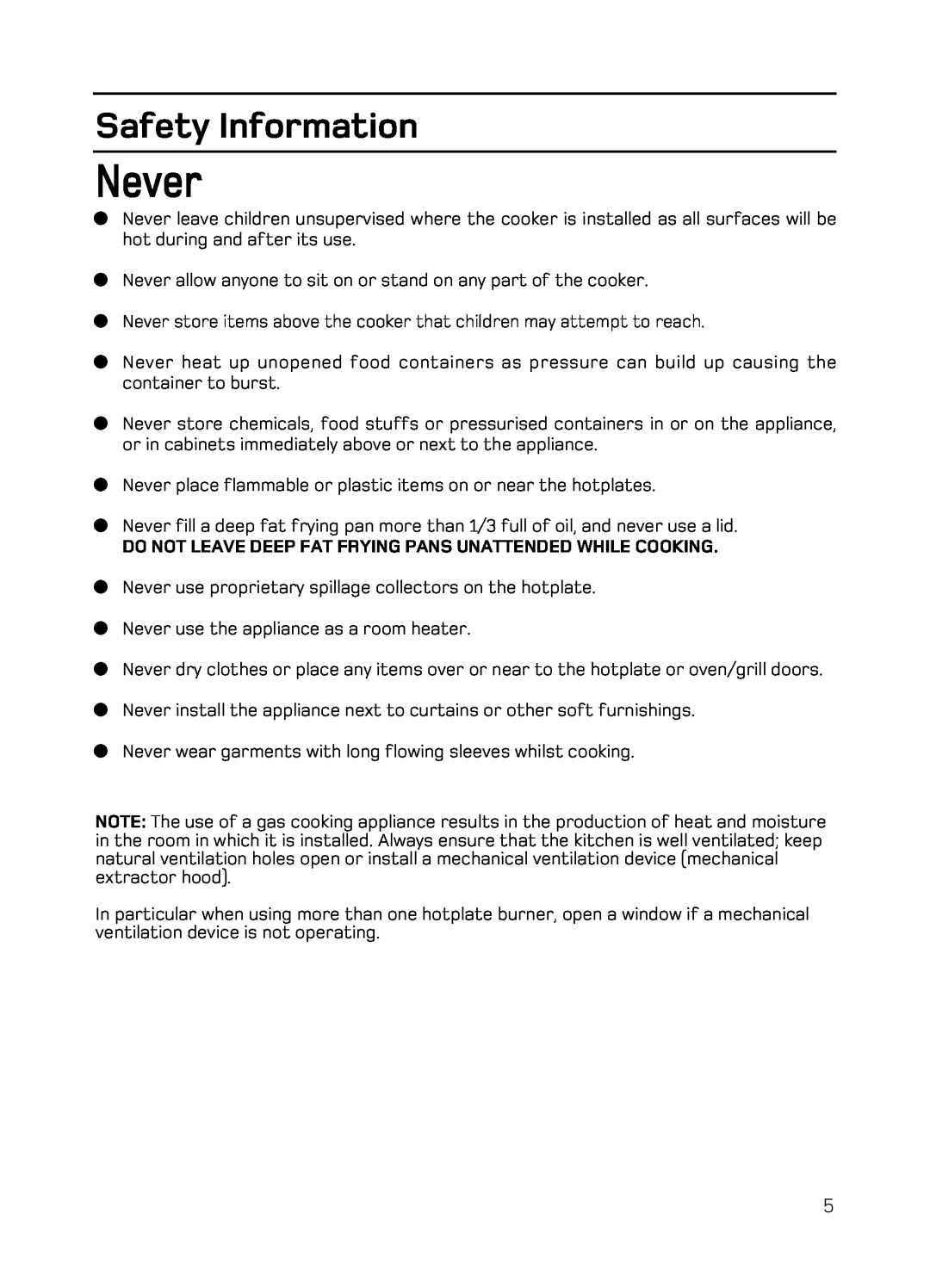 Hotpoint EG94 manual Never, Safety Information, Do Not Leave Deep Fat Frying Pans Unattended While Cooking 
