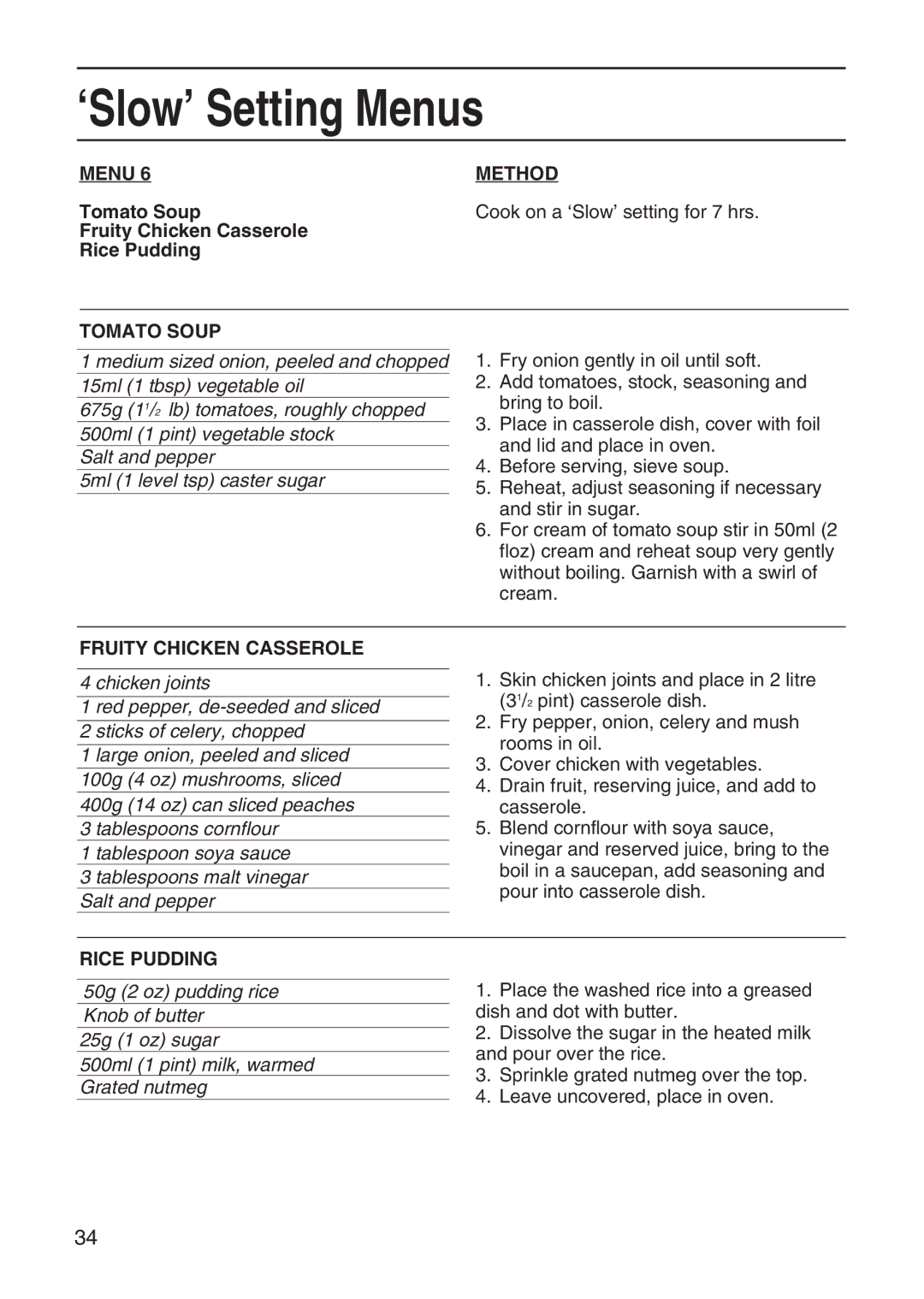 Hotpoint EG95 manual Tomato Soup, Fruity Chicken Casserole Rice Pudding 