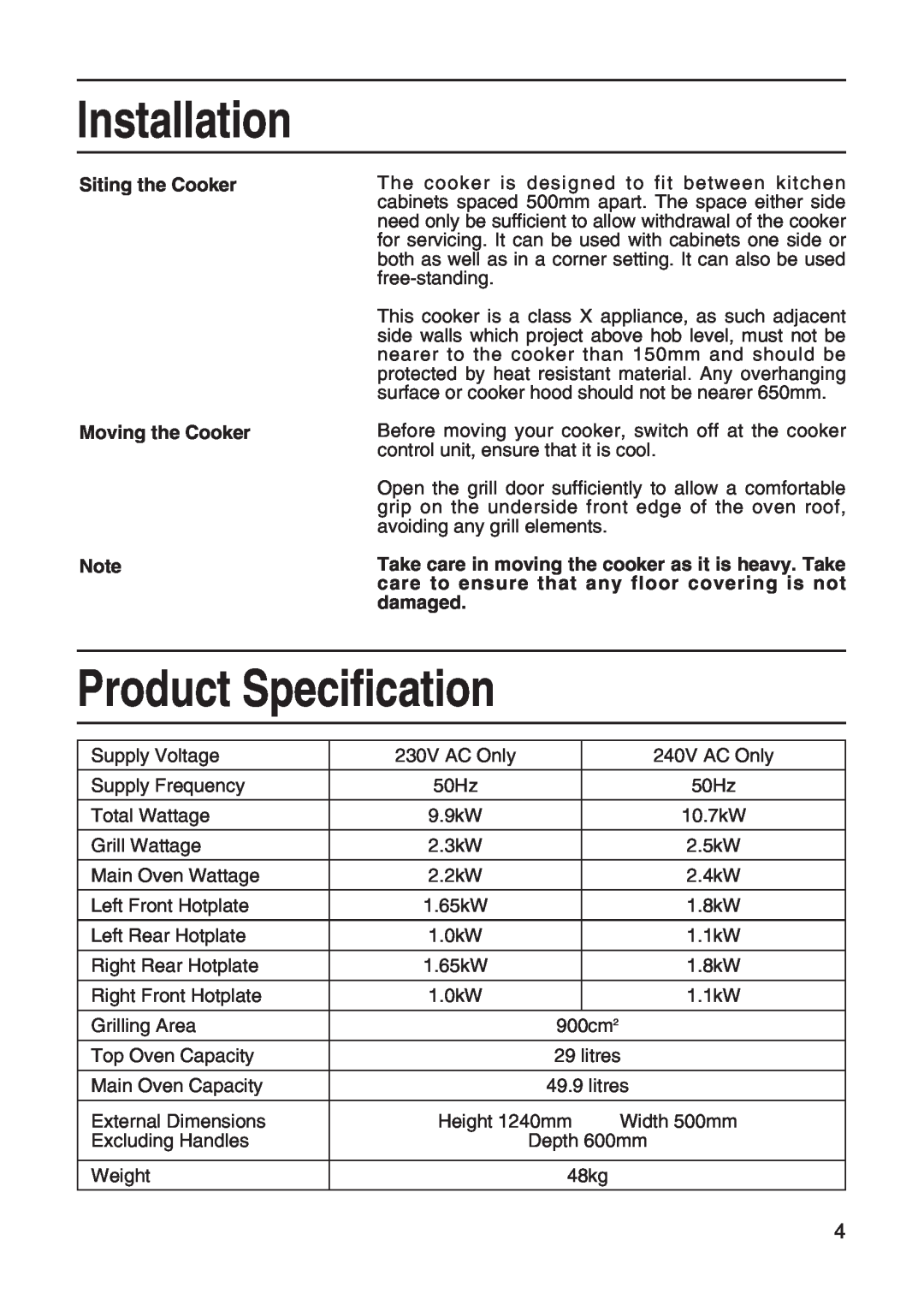 Hotpoint EH10 manual Product Specification, Installation, Siting the Cooker Moving the Cooker 