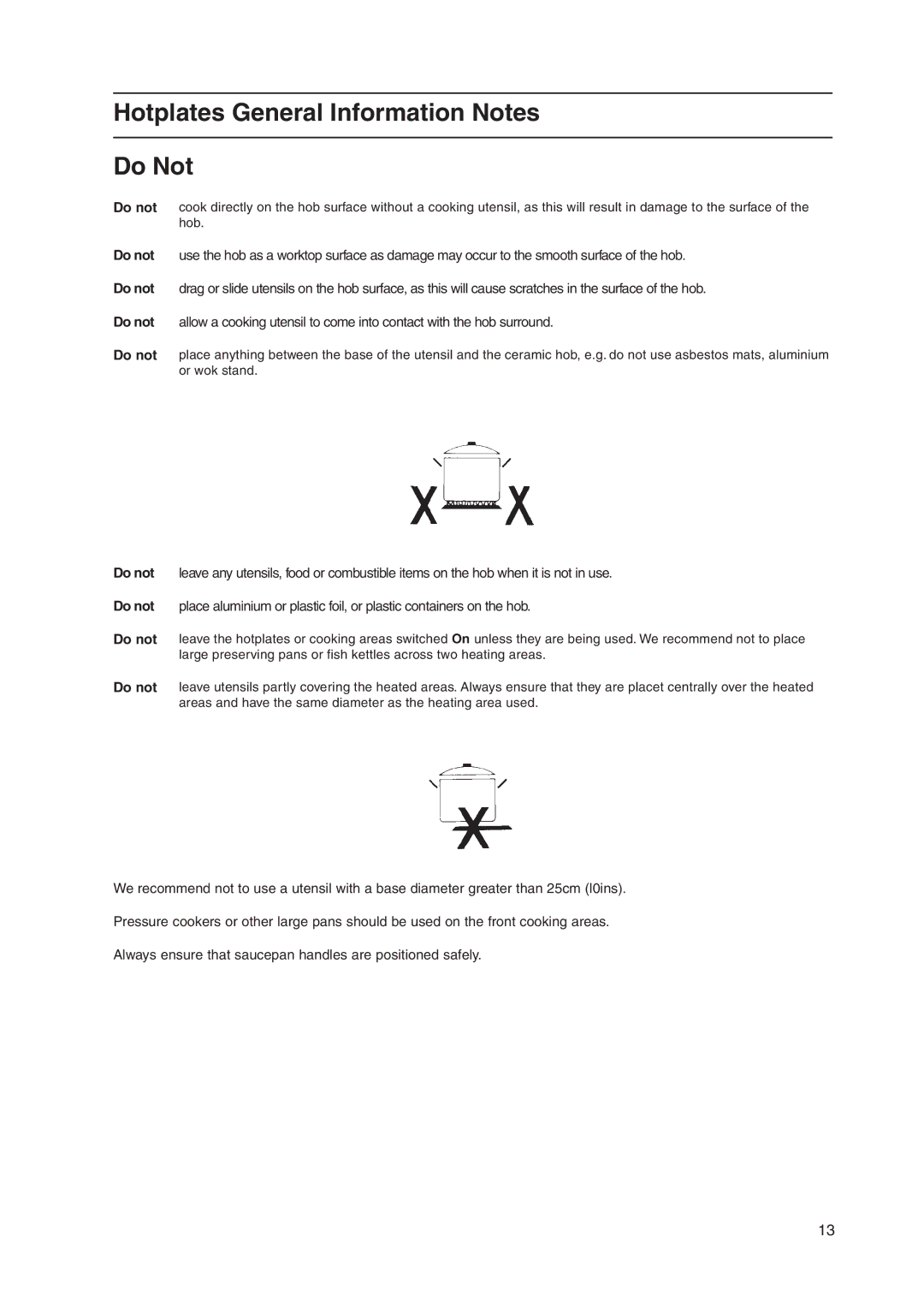 Hotpoint ARC50W, EK50 EW50, C358EWH, ARC50X, 51TCW manual Hotplates General Information Notes Do Not 