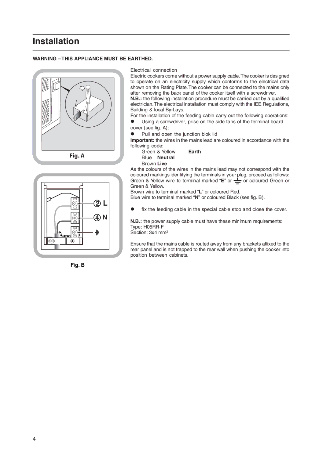 Hotpoint 51TCW, EK50 EW50, C358EWH, ARC50X, ARC50W manual Installation, Earth, Blue Neutral 