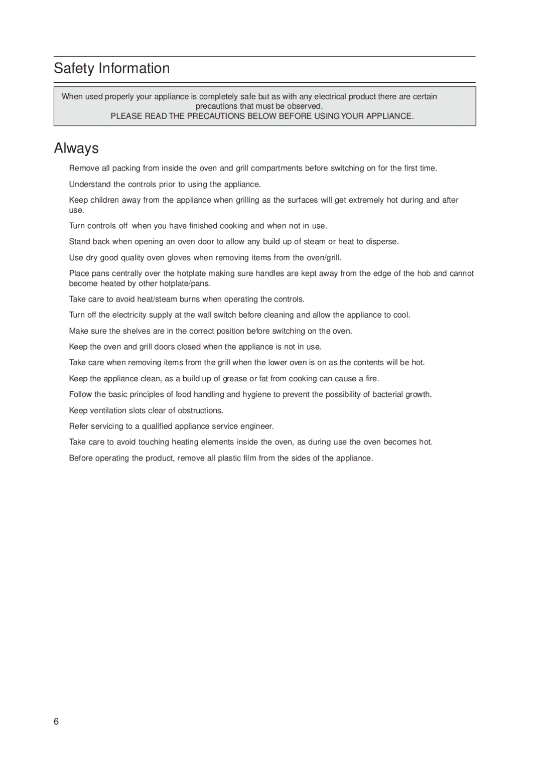 Hotpoint C358EWH, EK50 EW50, ARC50X, ARC50W, 51TCW manual Safety Information, Always 