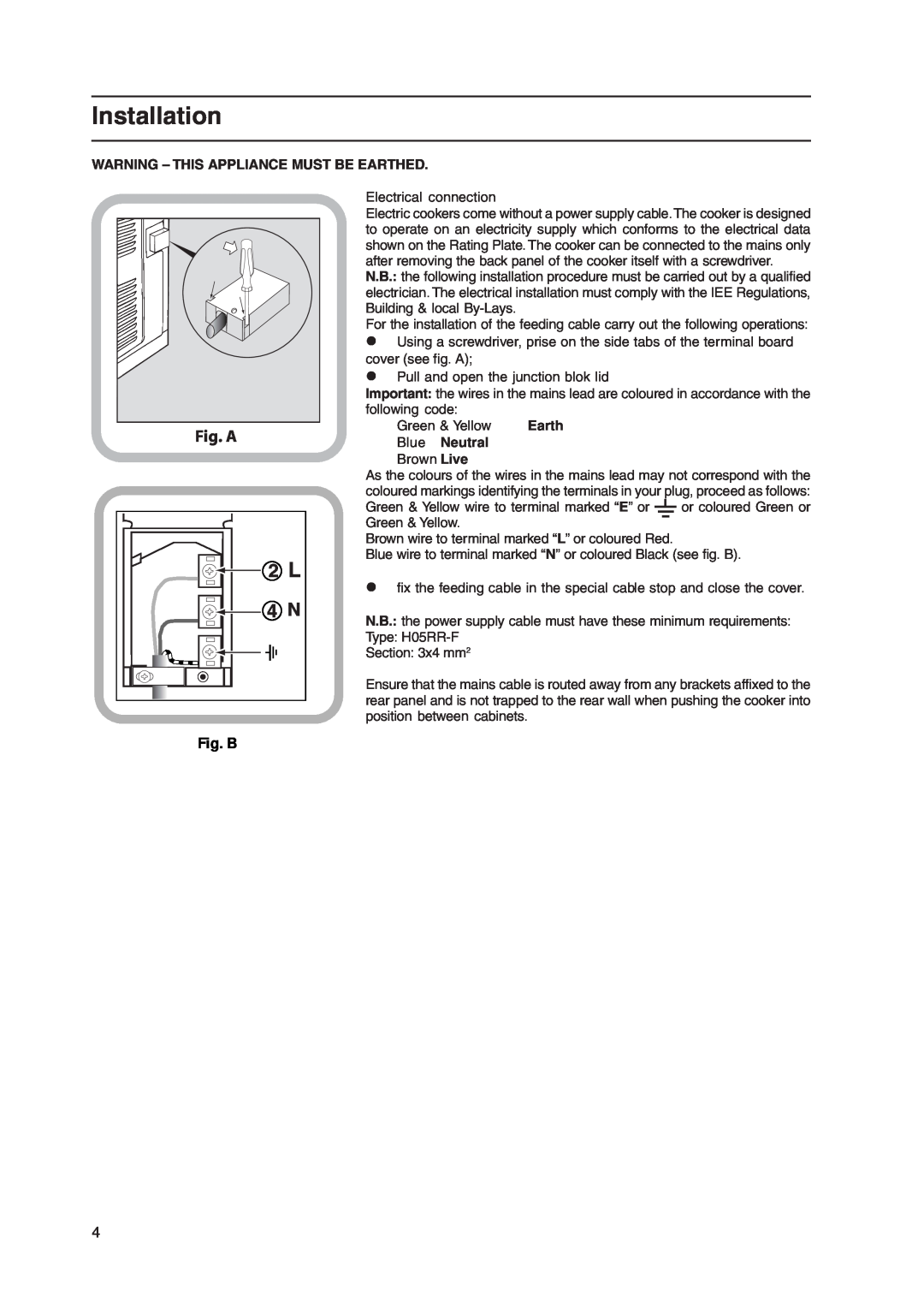 Hotpoint 51TCW, EK50 EW50, C358EWH Installation, Fig. A, Fig. B, Warning – This Appliance Must Be Earthed, Blue Neutral 