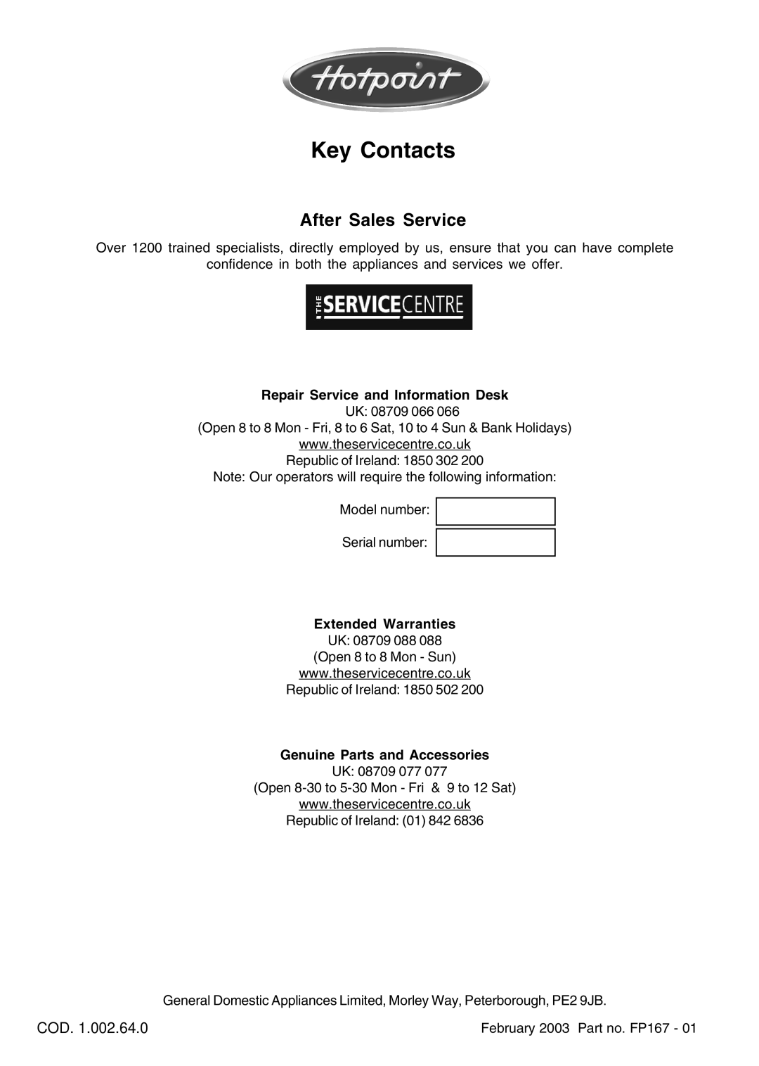 Hotpoint EV302X Key Contacts, After Sales Service, Repair Service and Information Desk, Genuine Parts and Accessories 