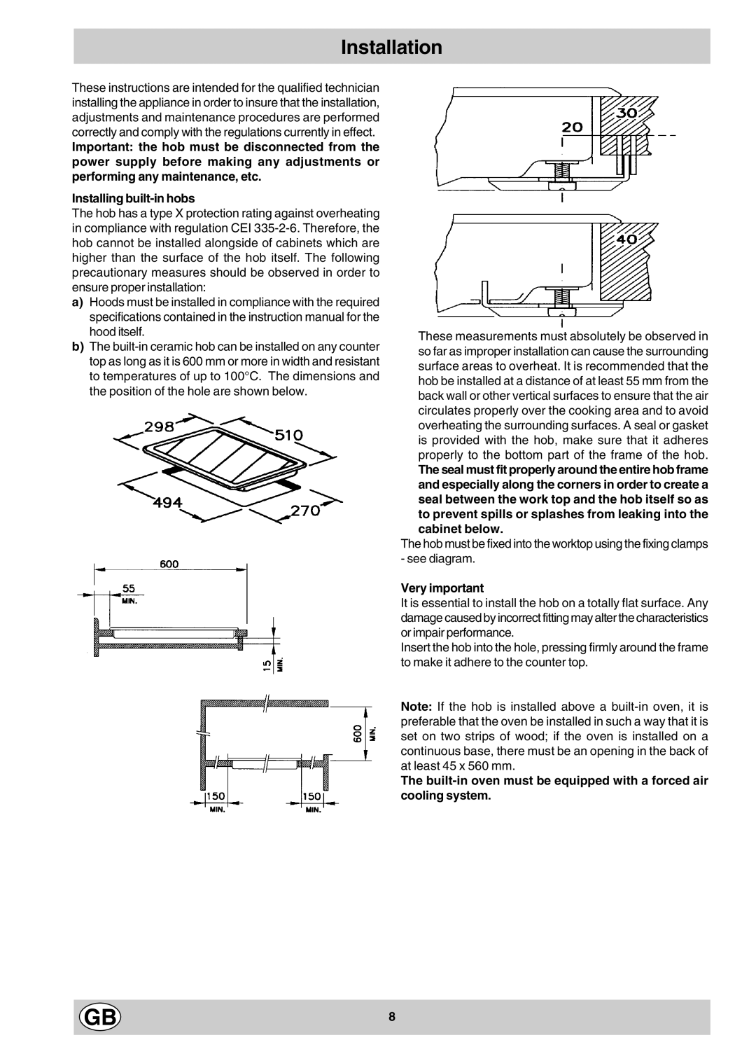 Hotpoint EV302X manual Installation, Very important 