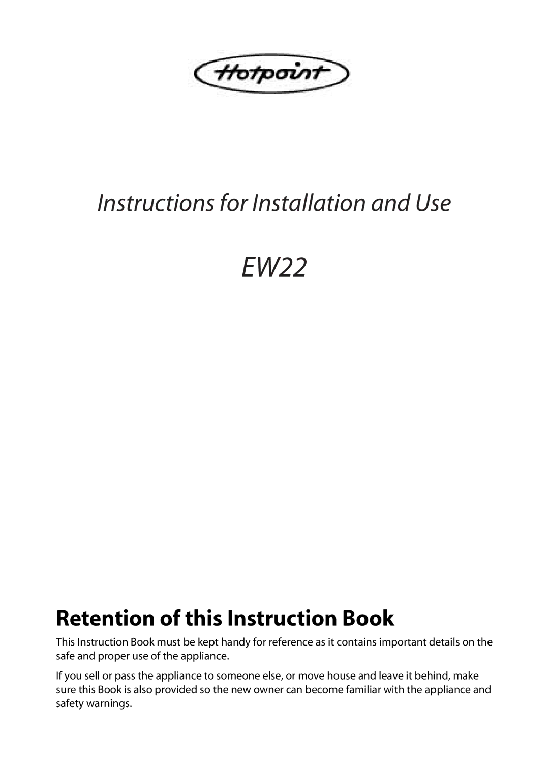 Hotpoint EW22 manual 