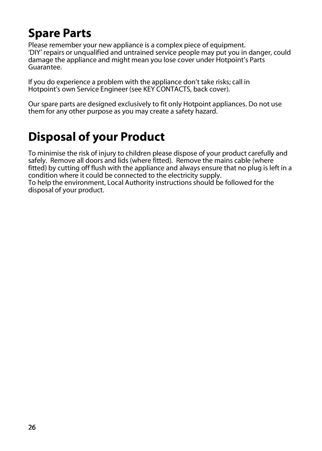 Hotpoint EW22 manual Spare Parts, Disposal of your Product 
