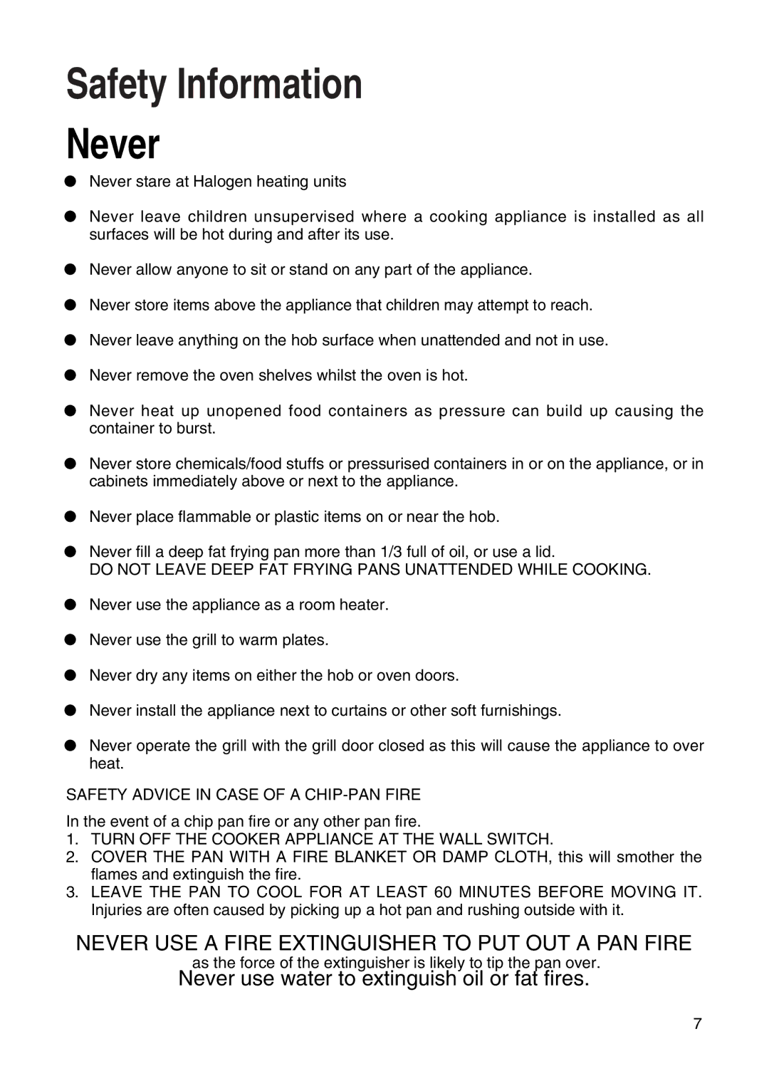 Hotpoint EW31 Safety Information Never, Do not Leave Deep FAT Frying Pans Unattended While Cooking 