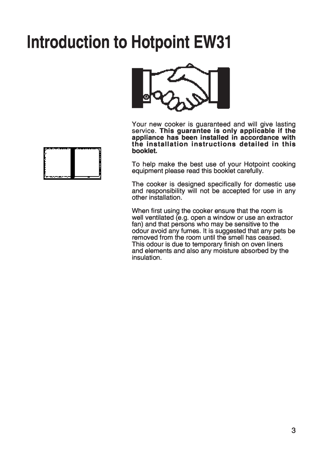 Hotpoint installation instructions Introduction to Hotpoint EW31 