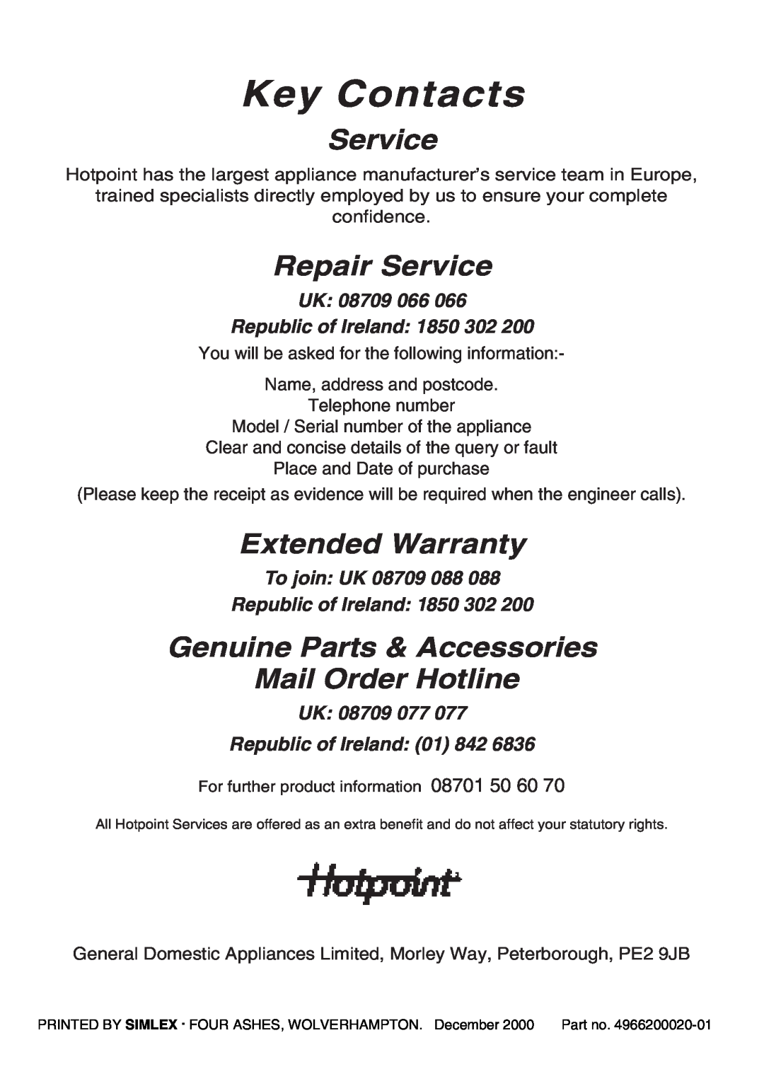Hotpoint EW31 Key Contacts, Repair Service, Extended Warranty, Genuine Parts & Accessories Mail Order Hotline 