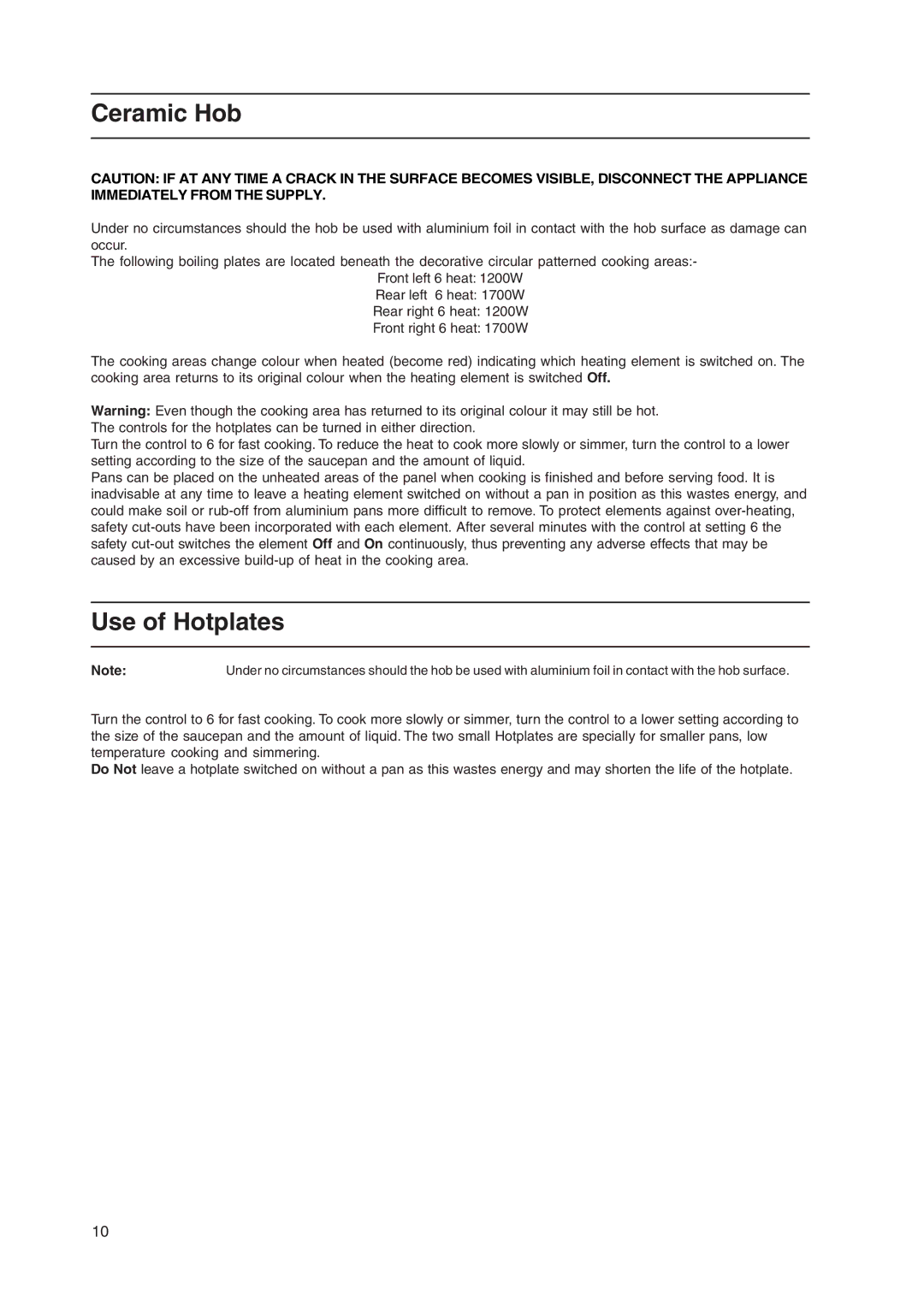 Hotpoint EW36 manual Ceramic Hob, Use of Hotplates 