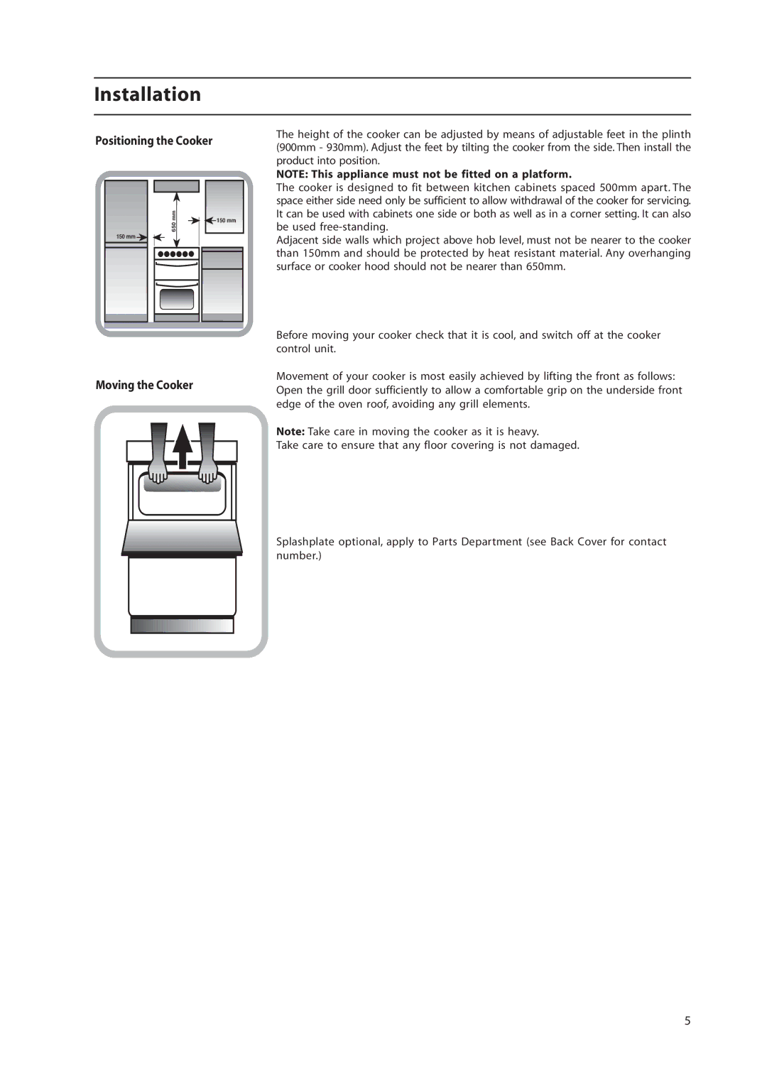 Hotpoint EW36G manual Positioning the Cooker 