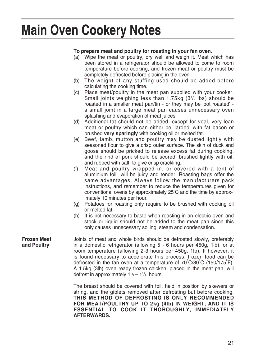 Hotpoint EW41 This Method of Defrosting is only Recommended, Essential to Cook IT THOROUGHLY, Immediately, Afterwards 