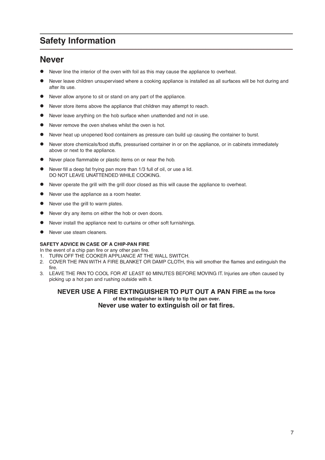 Hotpoint EW48K, EW48G, EW48P, EW48X manual Safety Information Never, Extinguisher is likely to tip the pan over 