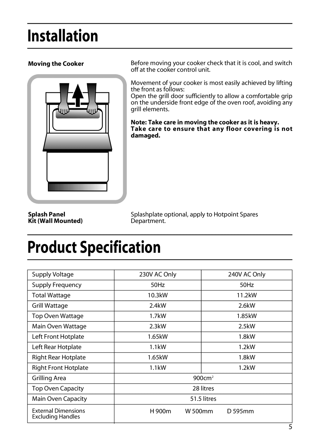 Hotpoint EW51 manual Product Specification, Moving the Cooker Splash Panel Kit Wall Mounted 