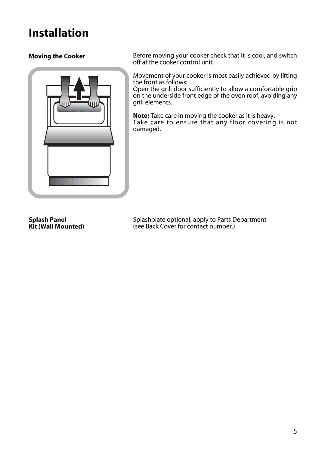 Hotpoint EW52, EW42, EW32, EW34, EW45 manual Moving the Cooker Splash Panel Kit Wall Mounted 