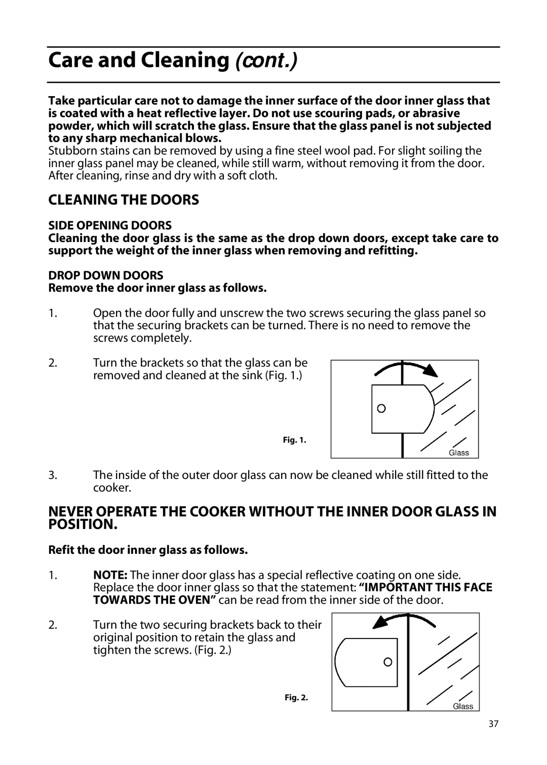 Hotpoint EW92, EW63, EW82, EW85, EW72 manual Remove the door inner glass as follows, Refit the door inner glass as follows 