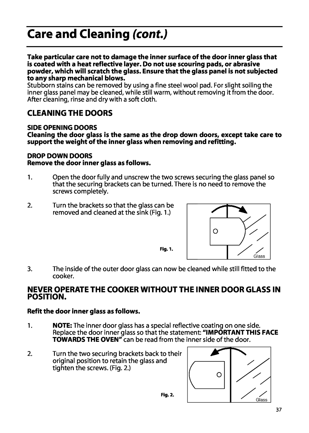 Hotpoint EW92, EW63, EW82, EW85, EW72 Cleaning The Doors, Never Operate The Cooker Without The Inner Door Glass In Position 