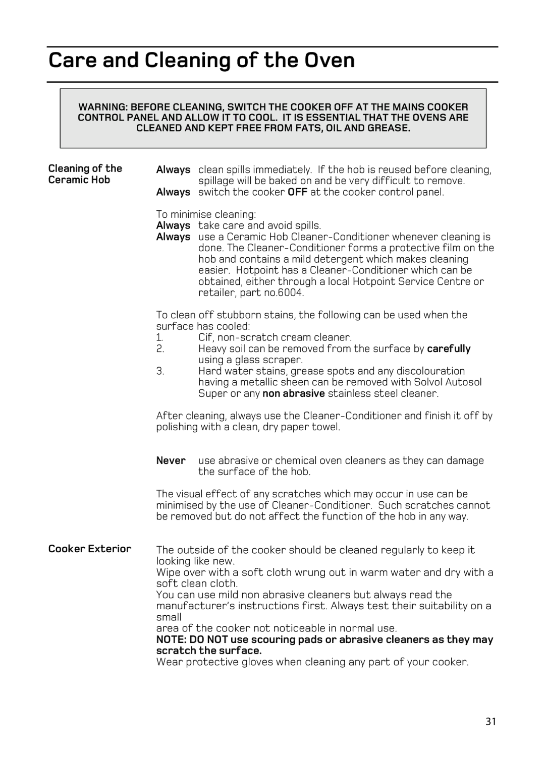 Hotpoint EW93 manual Care and Cleaning of the Oven, Cleaning of the Ceramic Hob 