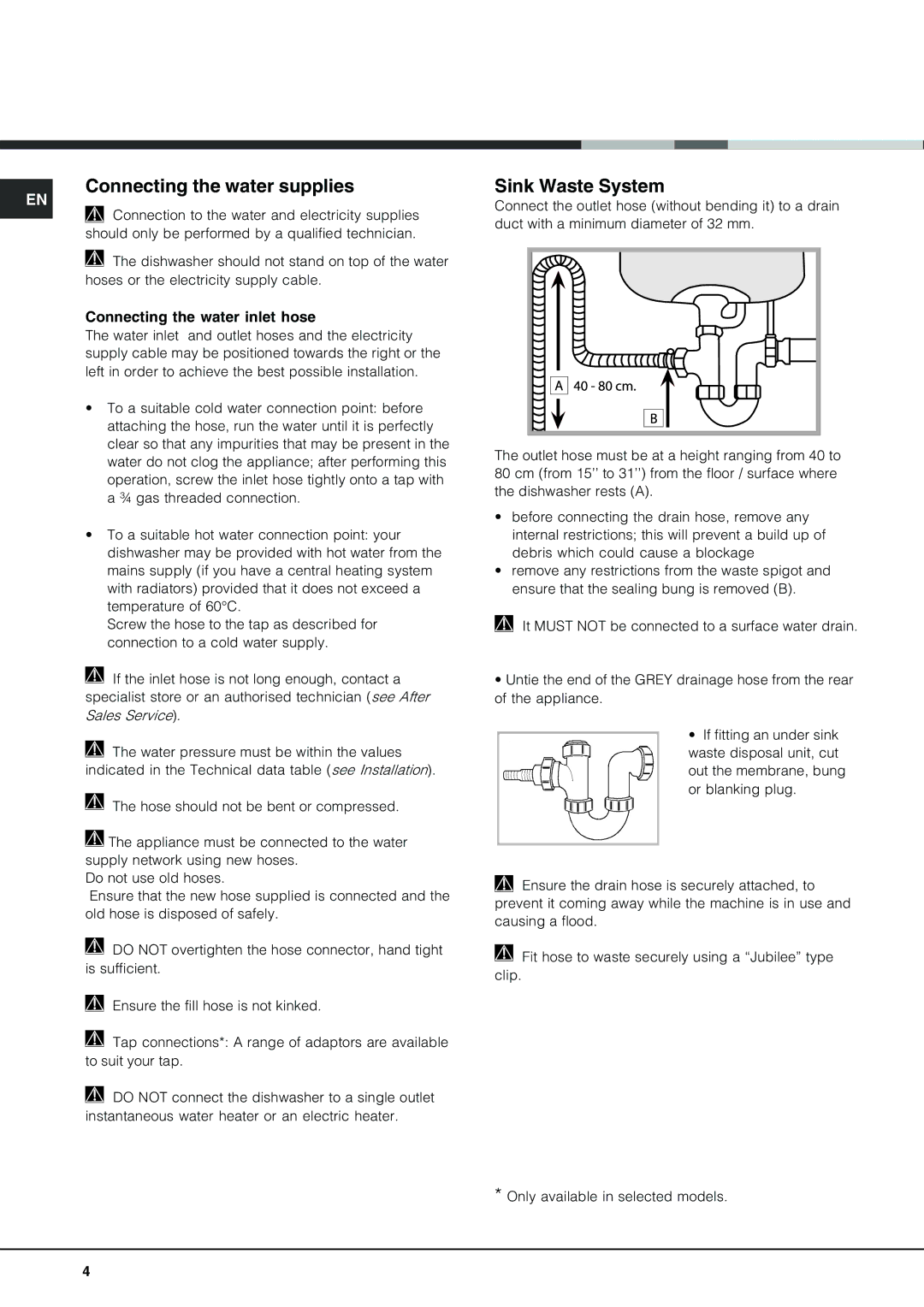 Hotpoint FDD 914 manual Connecting the water supplies, Sink Waste System, Connecting the water inlet hose 