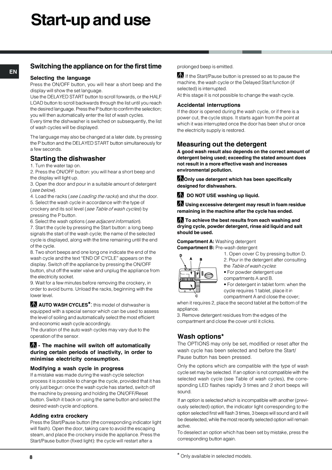 Hotpoint FDD 914 Start-up and use, Switching the appliance on for the first time, Starting the dishwasher, Wash options 