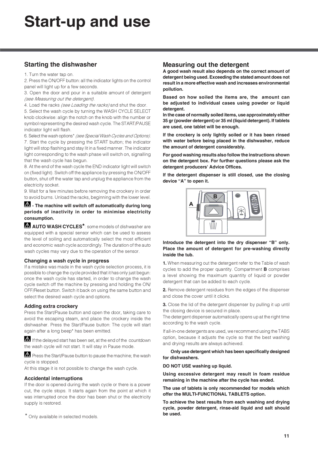 Hotpoint fdeb 31010 manual Start-up and use, Starting the dishwasher, Measuring out the detergent 