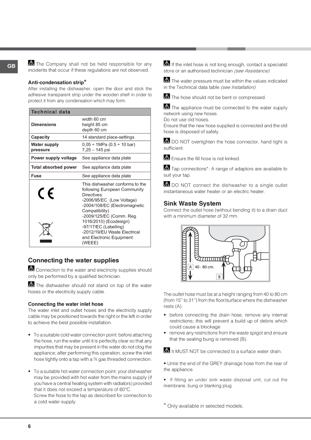 Hotpoint FDEF 33121 manual Connecting the water supplies, Sink Waste System, Anti-condensation strip 