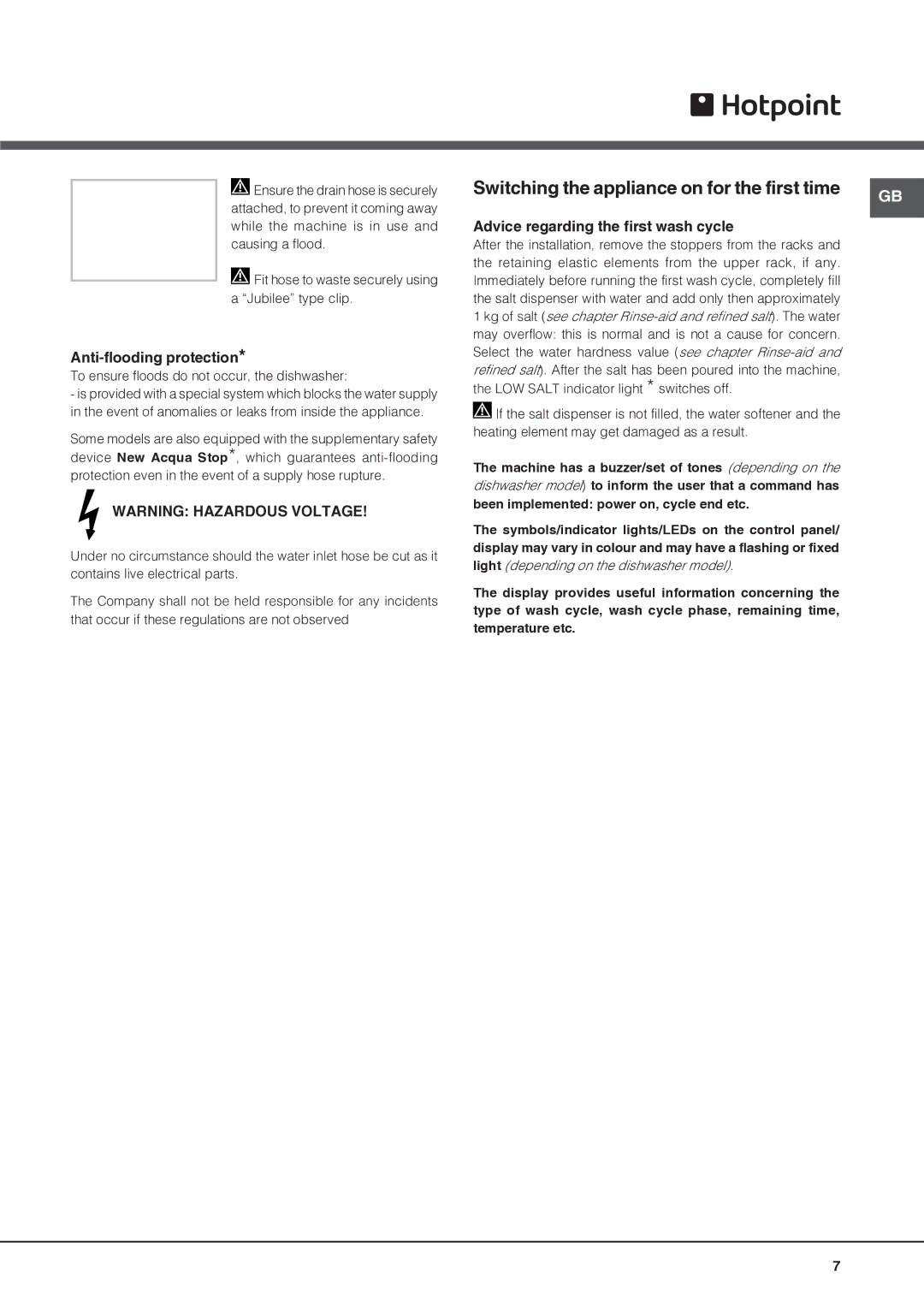 Hotpoint FDEF 33121 manual Anti-flooding protection, Advice regarding the first wash cycle 