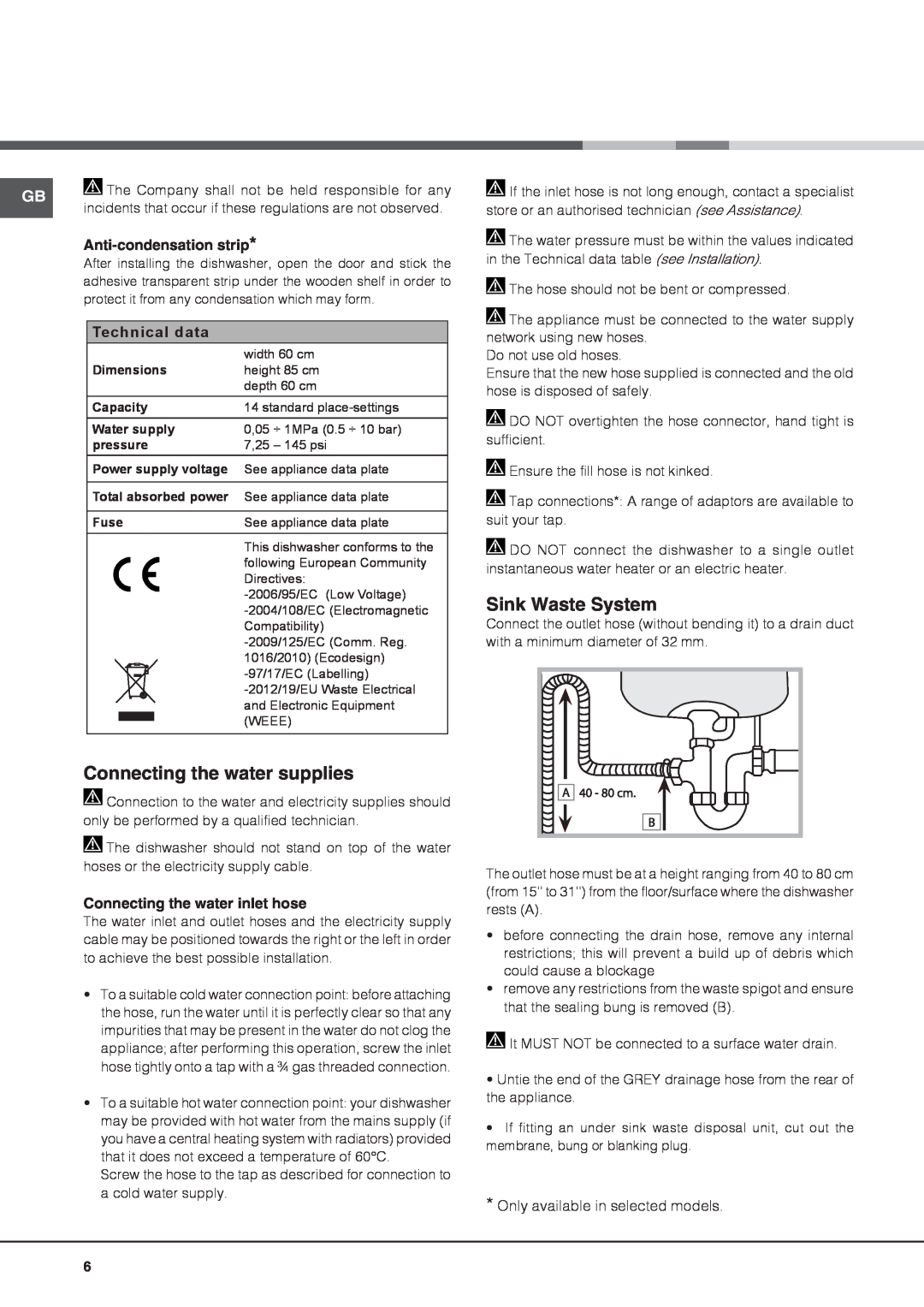 Hotpoint FDEF 33121 manual Connecting the water supplies, Sink Waste System, Anti-condensation strip, Technical data 