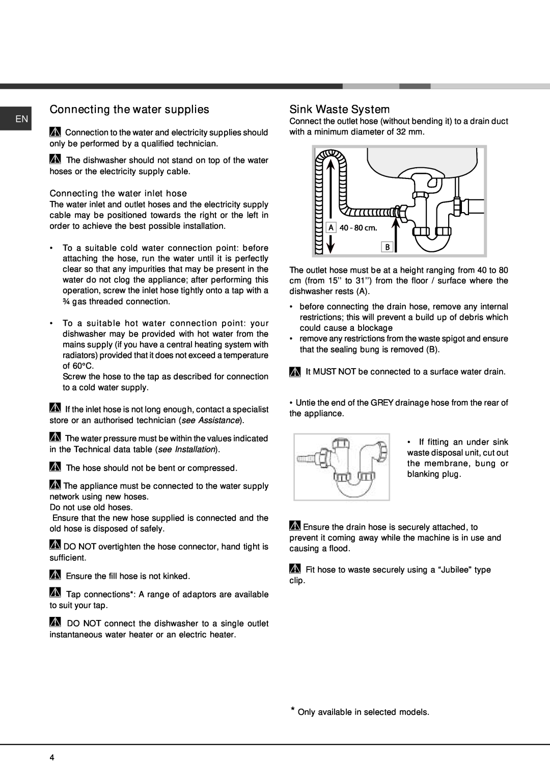 Hotpoint FDEF 4101 manual Connecting the water supplies, Sink Waste System, Connecting the water inlet hose 