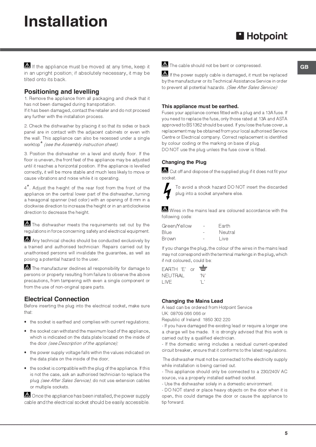 Hotpoint FDFET 33121 manual Installation, Positioning and levelling, Electrical Connection 