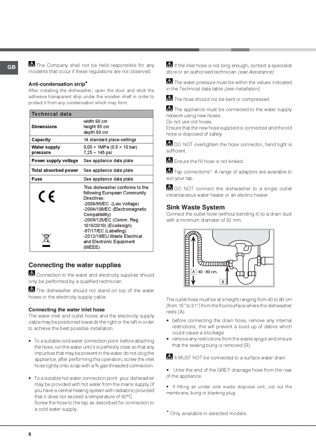 Hotpoint FDFET 33121 manual Connecting the water supplies, Sink Waste System, Anti-condensation strip 