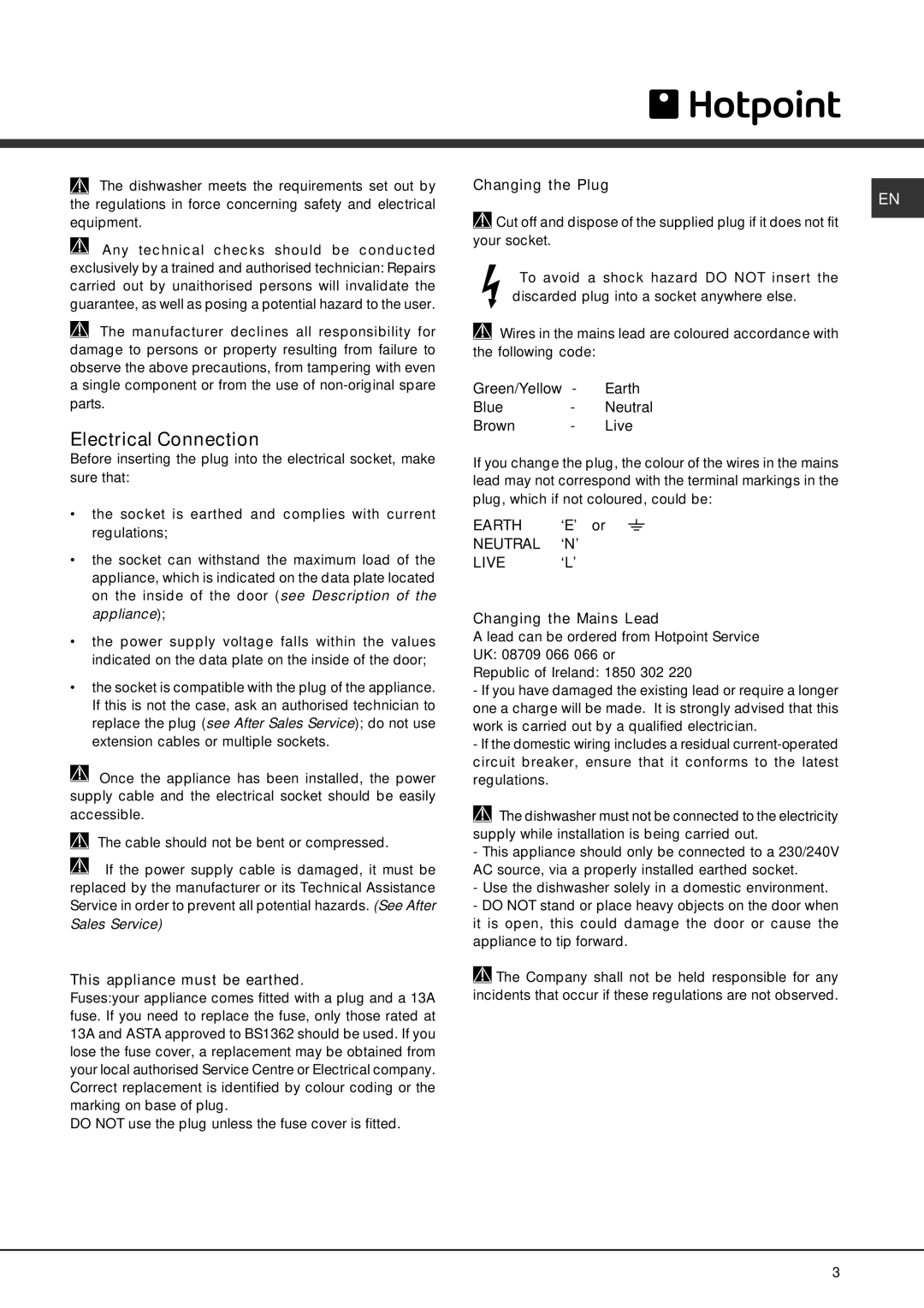 Hotpoint FDFF manual Electrical Connection, This appliance must be earthed, Changing the Plug, Changing the Mains Lead 