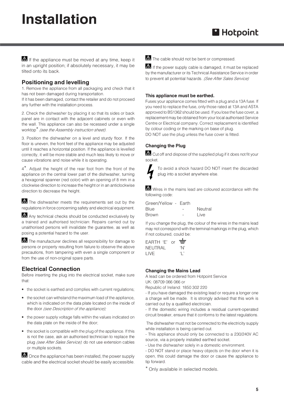 Hotpoint FDFSM 31011 FUTURA manual Installation, Positioning and levelling, Electrical Connection 