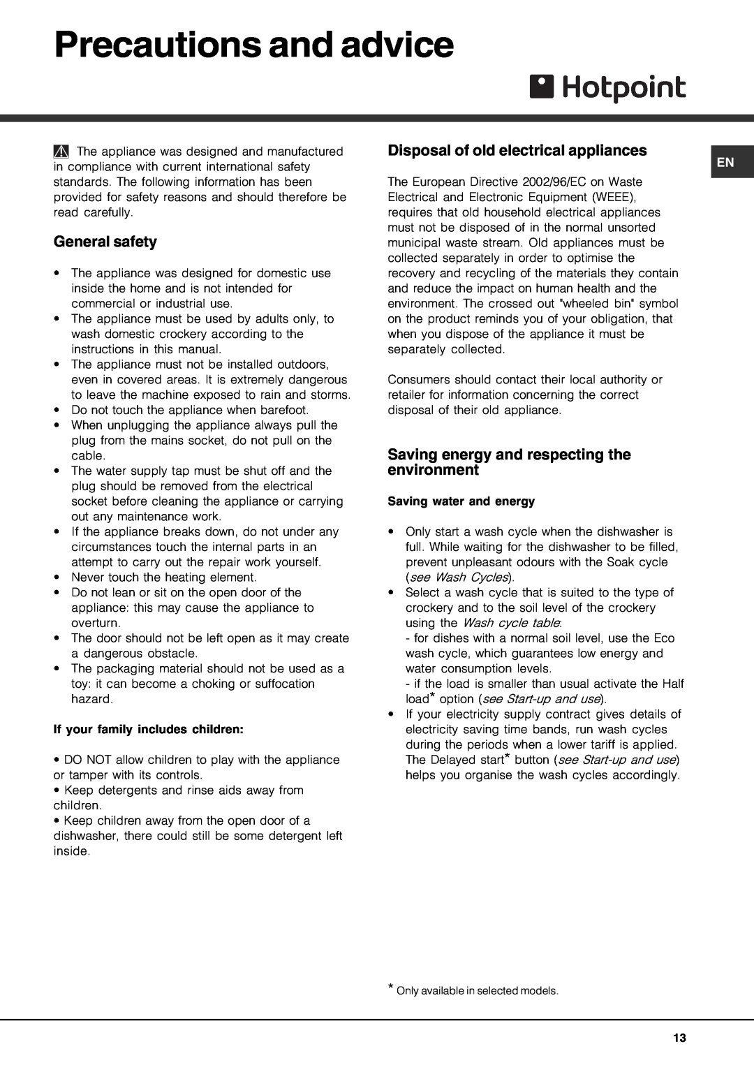 Hotpoint FDM 550 manual Precautions and advice, General safety, Disposal of old electrical appliances 