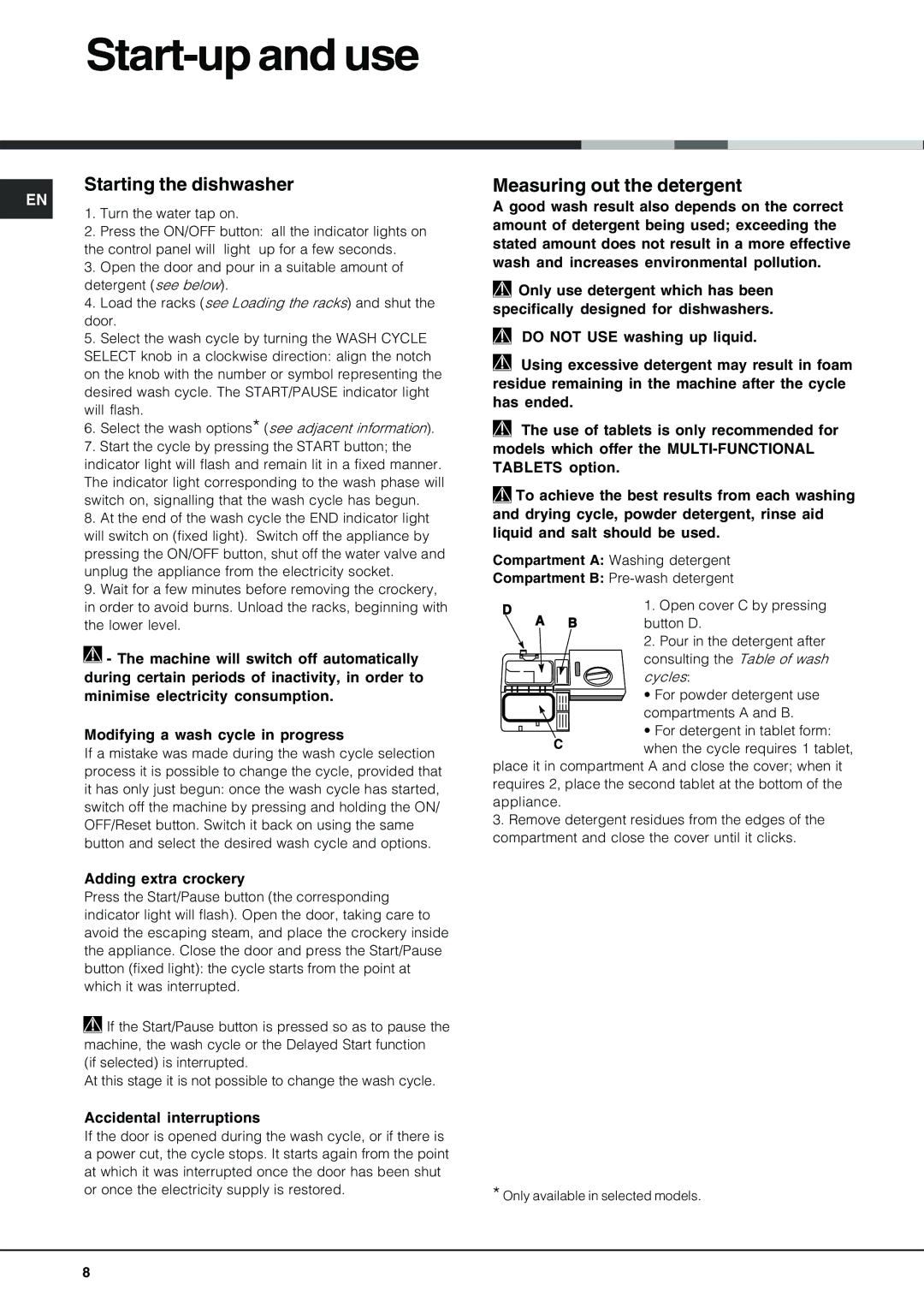 Hotpoint FDM550PR manual Start-up and use, Starting the dishwasher, Measuring out the detergent, Adding extra crockery 