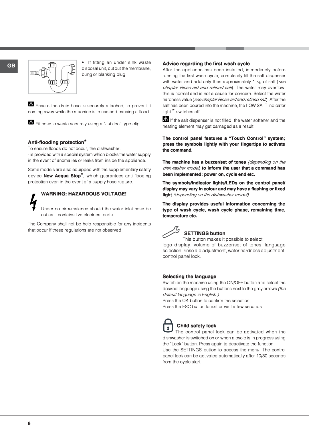Hotpoint FDUD 44110 ULTIMA manual Anti-floodingprotection, Warning Hazardous Voltage, Advice regarding the first wash cycle 