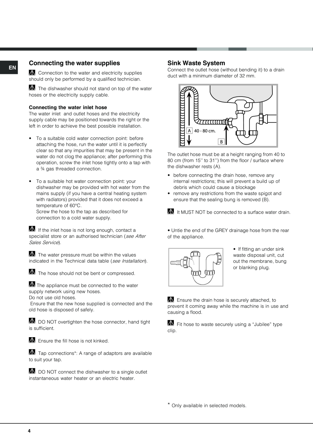 Hotpoint FDUD 4812 manual Connecting the water supplies, Sink Waste System, Connecting the water inlet hose 