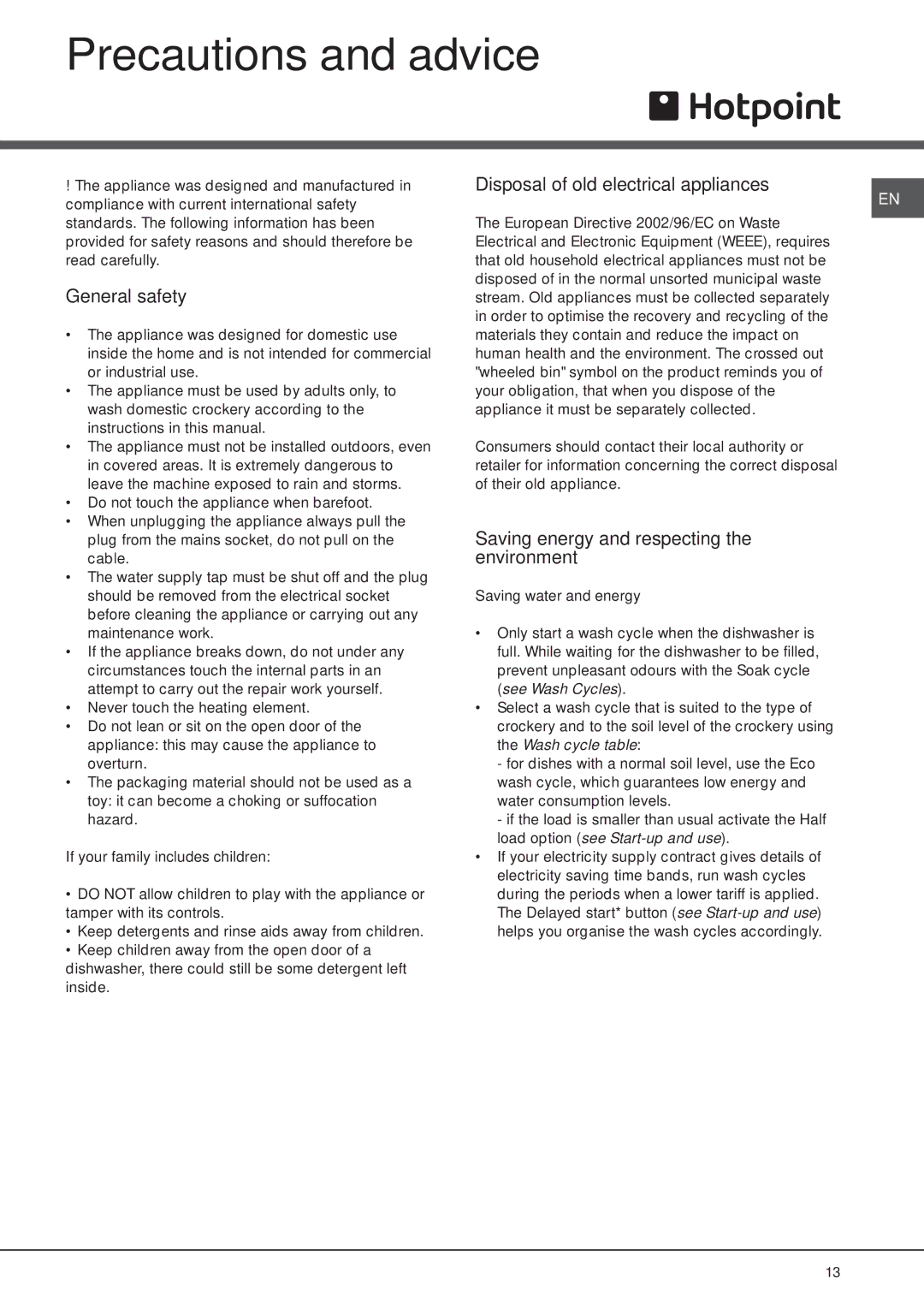 Hotpoint FDW 70, FDW 75 manual Precautions and advice, General safety, Disposal of old electrical appliances 