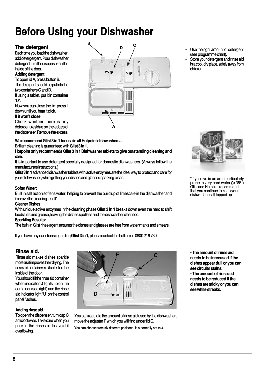 Hotpoint FDW80 manual Before Using your Dishwasher, The detergent, Rinse aid, Fc D 