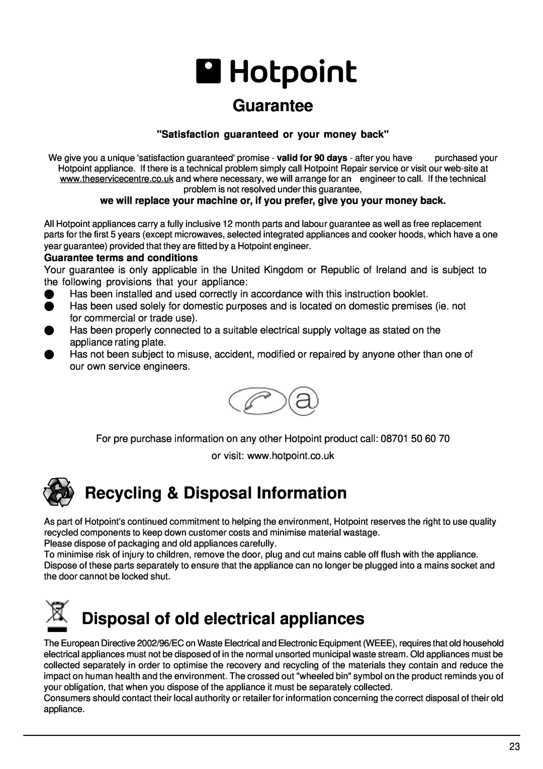 Hotpoint FDW85 manual Guarantee, Recycling & Disposal Information, Disposal of old electrical appliances 