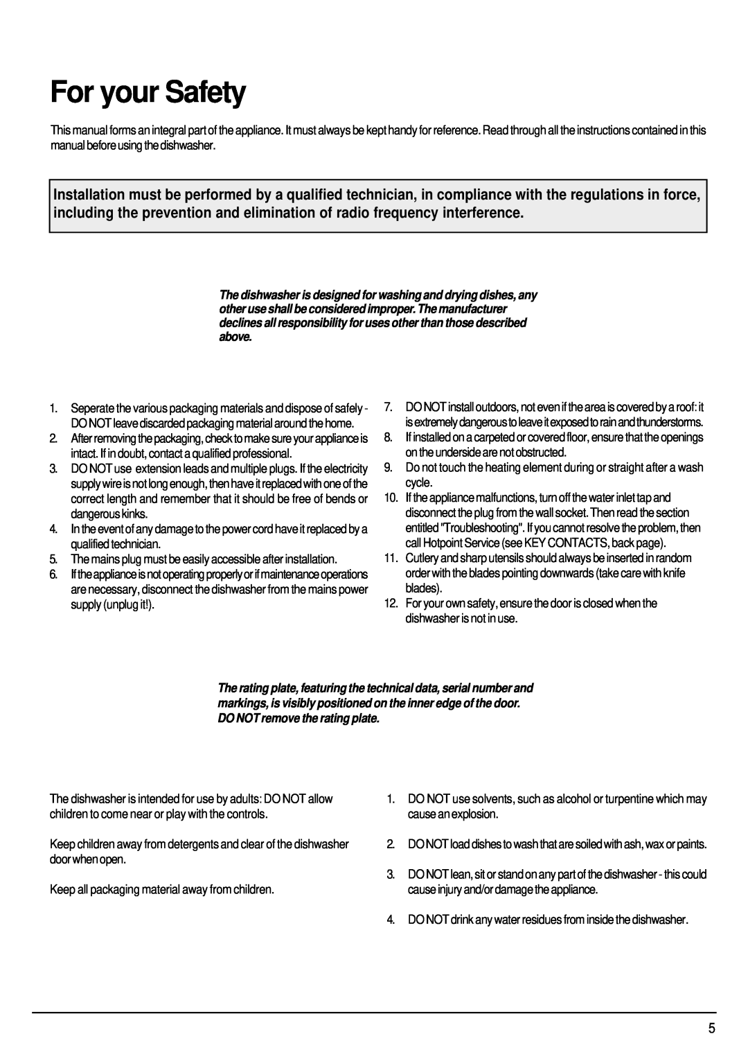 Hotpoint FDW85 manual For your Safety 