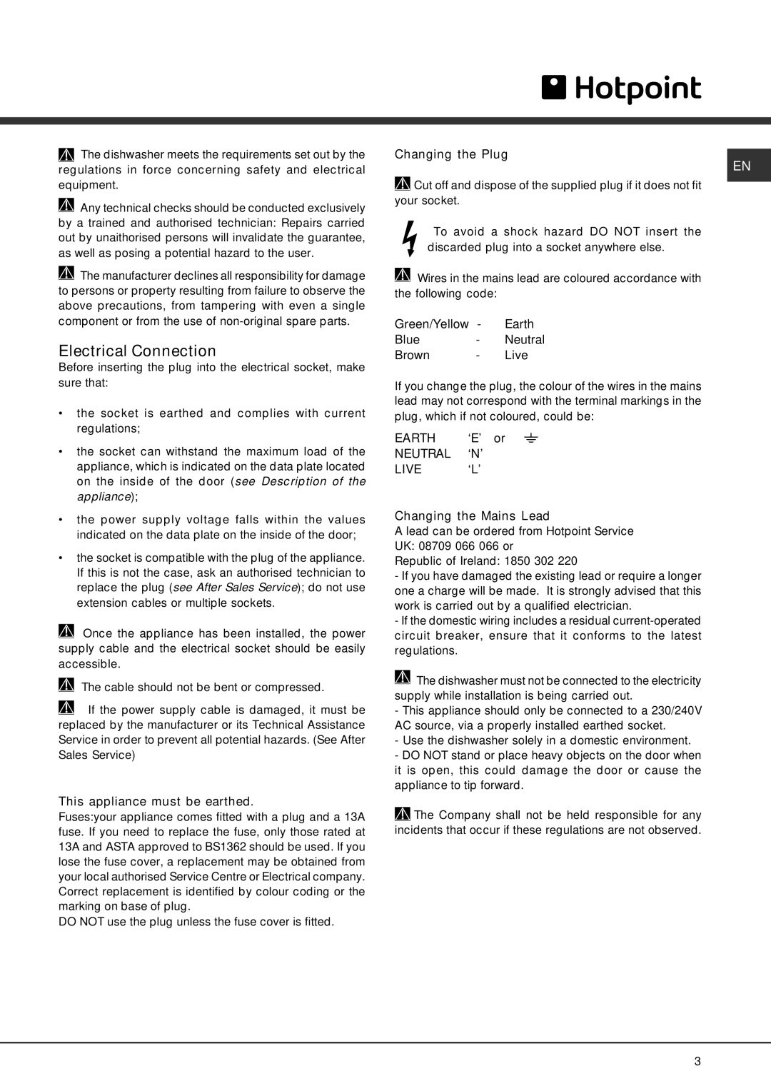 Hotpoint FDYF 1100 manual Electrical Connection, This appliance must be earthed, Changing the Plug, Changing the Mains Lead 